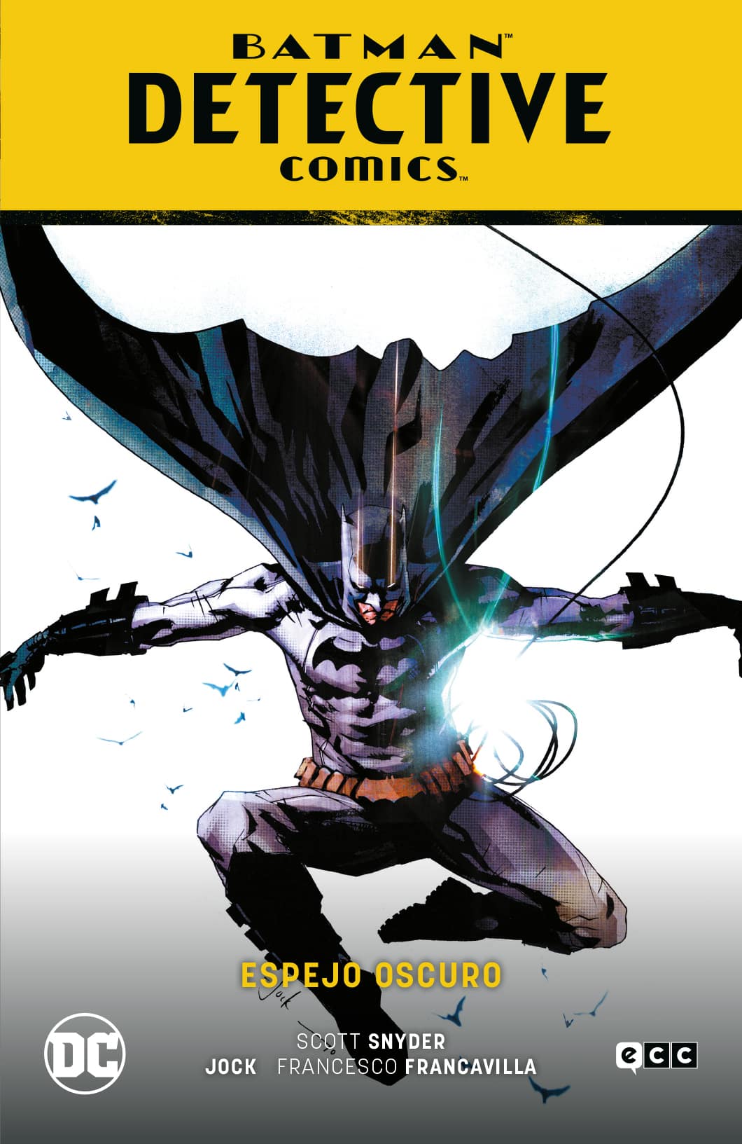 Batman: Detective Comics vol. 04 – Espejo oscuro (Batman Saga – Renacido  Parte 6) - Galaktus comics